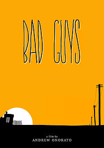 Watch Bad Guys (Short 2013)