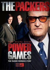 Watch Power Games: The Packer-Murdoch Story