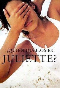 Watch Who the Hell Is Juliette?