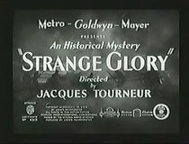 Watch Strange Glory (Short 1938)