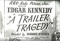 Watch A Trailer Tragedy (Short 1940)