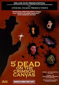 Watch 5 Dead on the Crimson Canvas