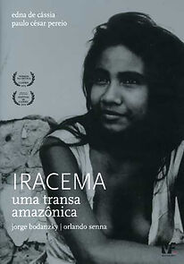 Watch Iracema: Uma Transa Amazônica