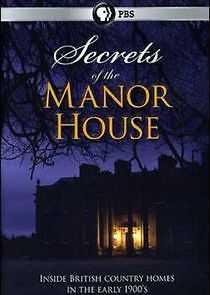 Watch Secrets of the Manor House