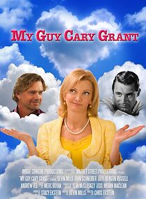Watch My Guy Cary Grant (Short 2012)