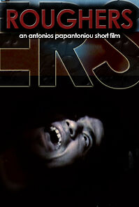 Watch Roughers (Short 2011)