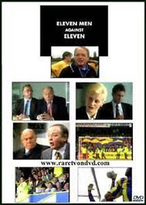 Watch Eleven Men Against Eleven