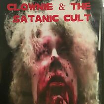Watch Clownie & The Satanic Cult