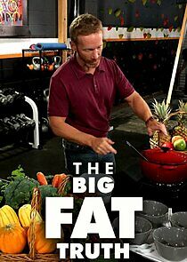 Watch The Big Fat Truth
