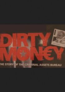 Watch Dirty Money
