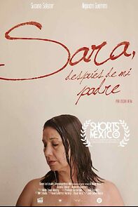 Watch Sara después de mi padre (Short 2017)