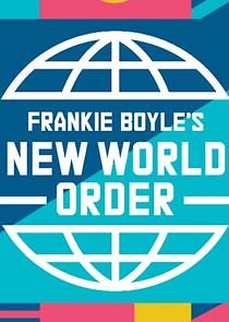 Watch Frankie Boyle's New World Order