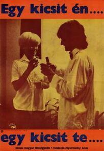 Watch Egy kicsit én, egy kicsit te
