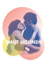 Watch Smut Hounds (Short 2015)