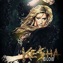Watch Ke$ha: Blow
