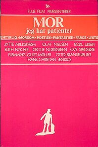Watch Mor, jeg har patienter