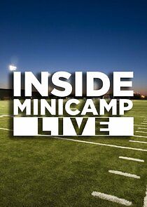 Watch Inside Minicamp Live