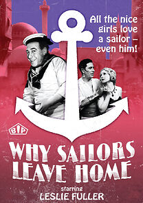 Watch Why Sailors Leave Home