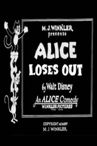 Watch Alice Loses Out (Short 1925)