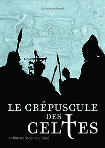 Watch Le crépuscule des Celtes