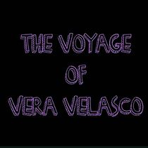 Watch The Voyage of Vera Velasco (Short 2012)