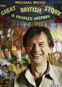 Watch The Great British Story: A People's History