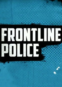 Watch Frontline Police