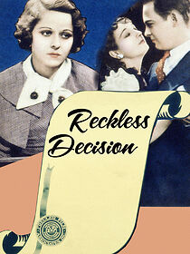 Watch Reckless Decision