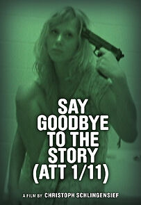 Watch Say Goodbye to the Story (ATT 1/11) (Short 2012)