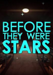 Watch Before They Were Stars
