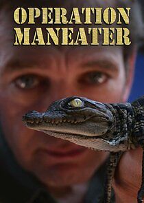Watch Operation Maneater