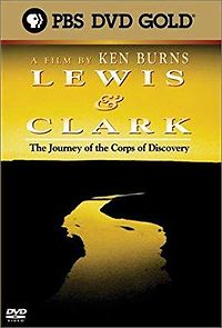 Watch Lewis & Clark: The Journey of the Corps of Discovery