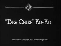 Watch Big Chief Koko (Short 1925)