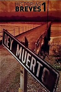 Watch Historias Breves I: Rey muerto (Short 1995)