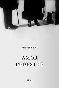 Watch Amor Pedestre (Short 1914)