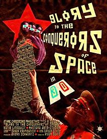 Watch Glory to the Conquerors of Space