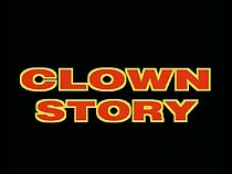 Watch Clown Story (Short 1996)