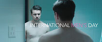 Watch International Men's Day (Short 2014)