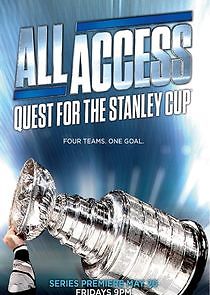 Watch All Access: Quest for the Stanley Cup