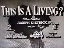 Watch This Is a Living? (Short 1953)