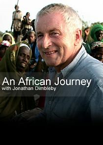 Watch An African Journey with Jonathan Dimbleby