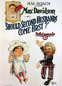 Watch Should Second Husbands Come First? (Short 1927)