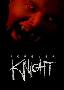 Watch Forever Knight