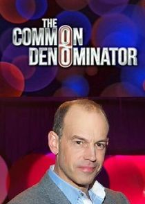 Watch The Common Denominator