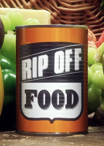Watch Rip Off Food