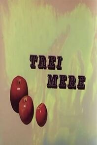 Watch Trei mere (Short 1979)