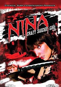 Watch Nina: Crazy Suicide Girl