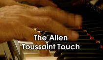 Watch Originals: The Allen Toussaint Touch