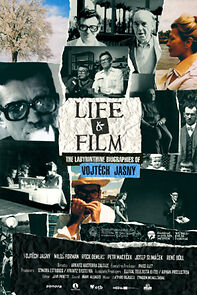 Watch Life and Film (The Labyrinthine Biographies of Vojtech Jasny)
