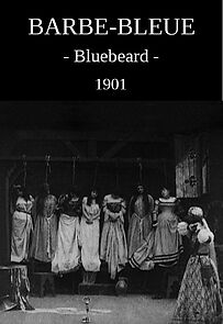 Watch Bluebeard (Short 1901)